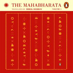 The Mahabharata (Vol 1) Audiobook, by 