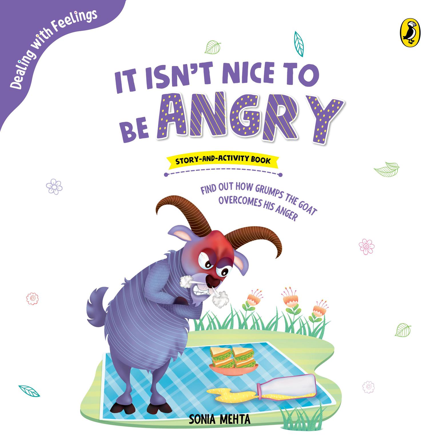 It isnt Nice to be Angry Audiobook, by Sonia Mehta