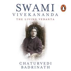 Swami Vivekananda Audiobook, by Badrinath Chaturvedi
