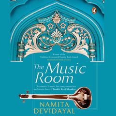 The Music Room Audiobook, by Namita Devidayal