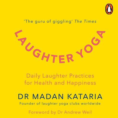 Laughter Yoga Audiobook, by Madan Kataria