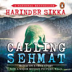 Calling Sehmat Audiobook, by Harinder Sikka