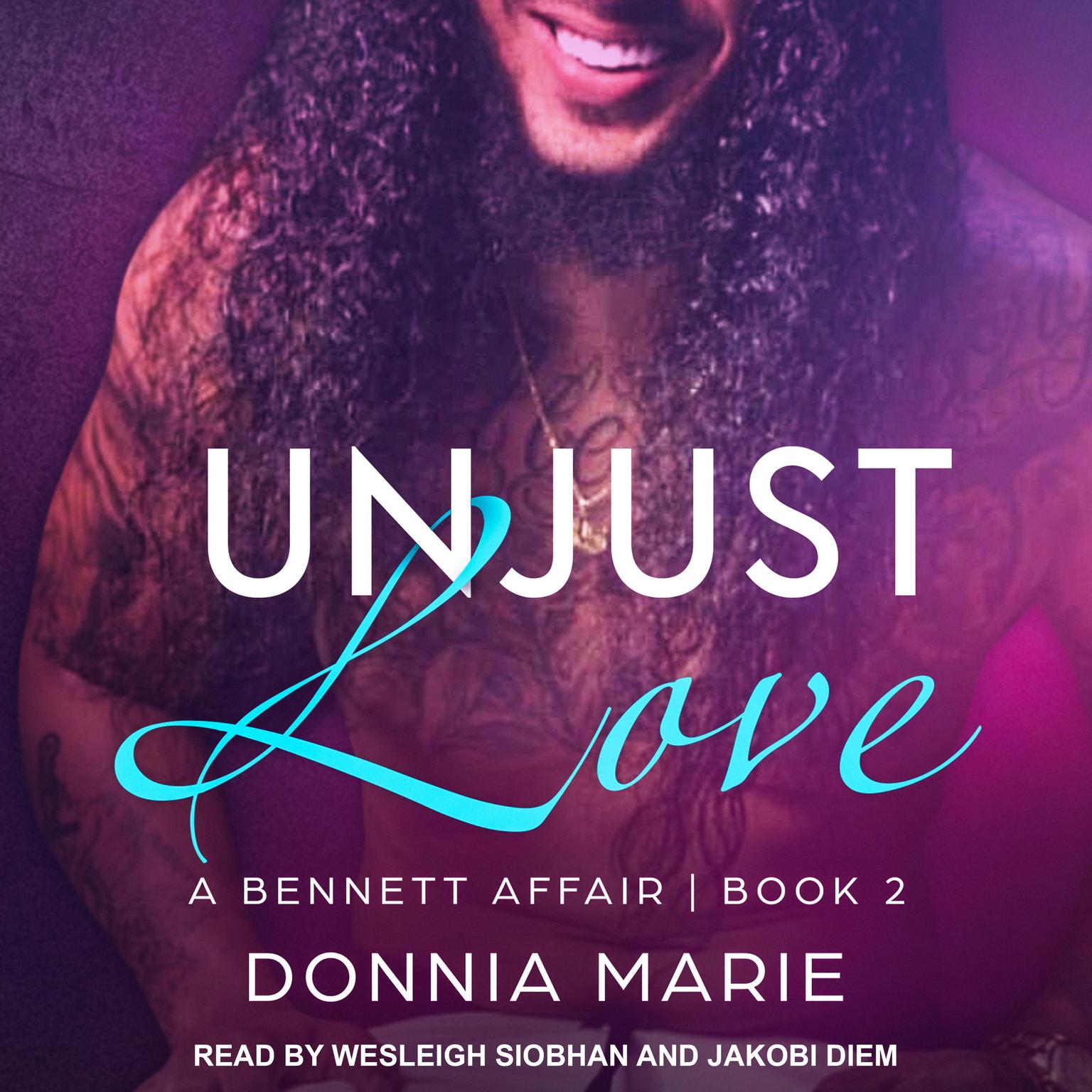 Unjust Love Audiobook, by Donnia Marie