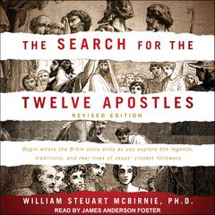 The Search for the Twelve Apostles Audiobook, by William Steuart McBirnie