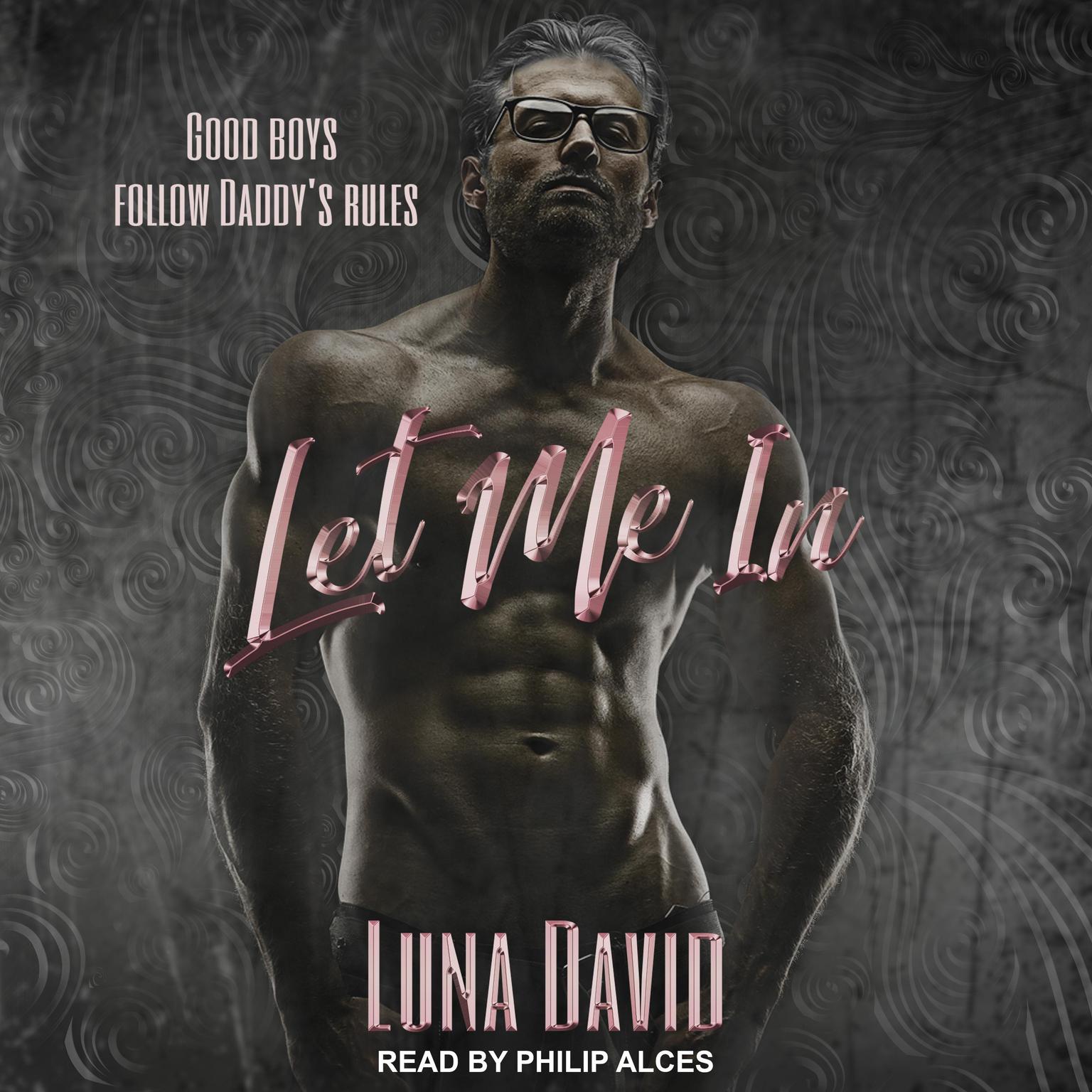 Let Me In Audiobook, by Luna David