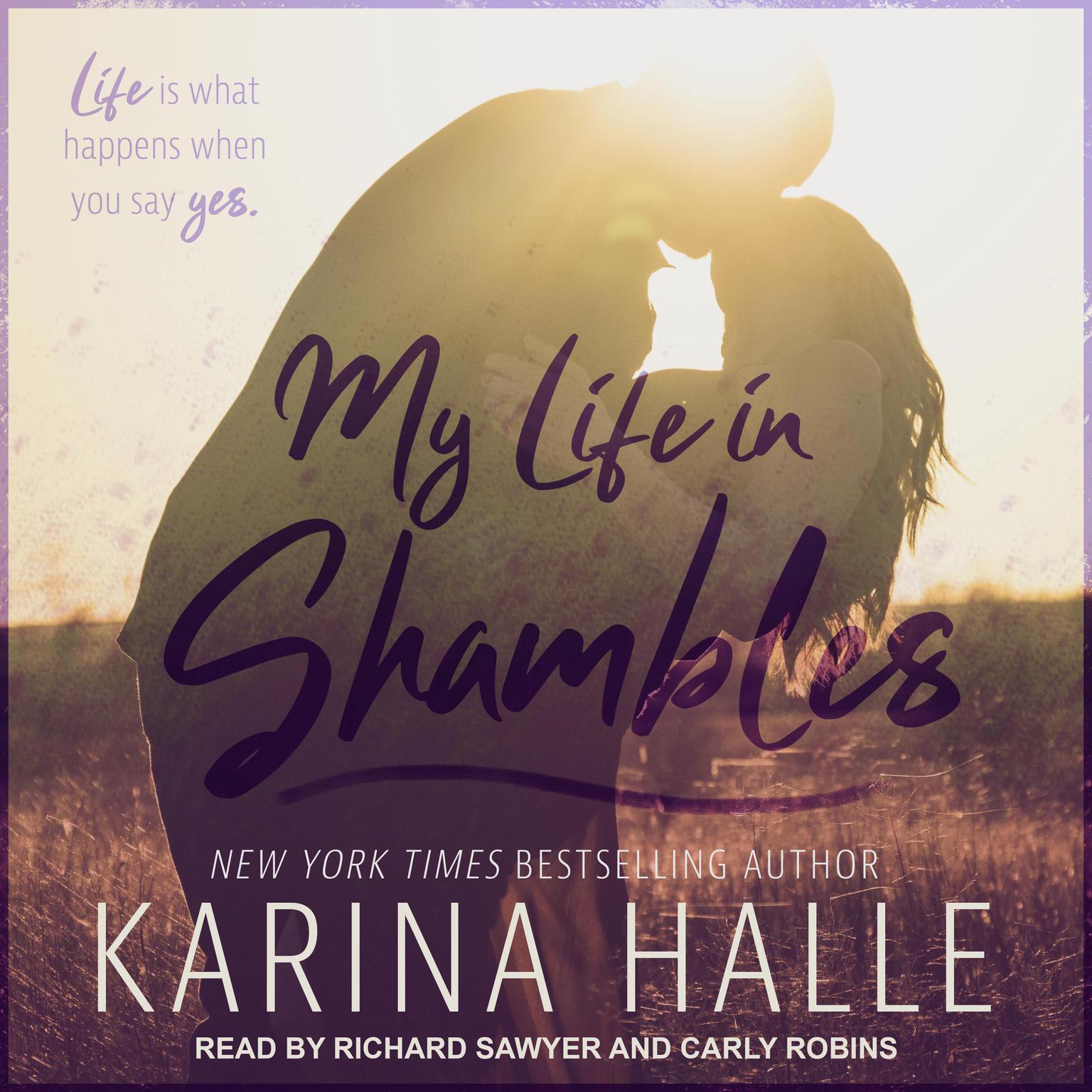 My Life in Shambles Audiobook, by Karina Halle