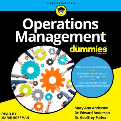 Operations Management For Dummies Audiobook, by Geoffrey G. Parker