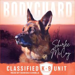 Bodyguard Audiobook, by Shirlee McCoy