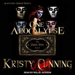 One Apocalypse Audiobook, by Kristy Cunning