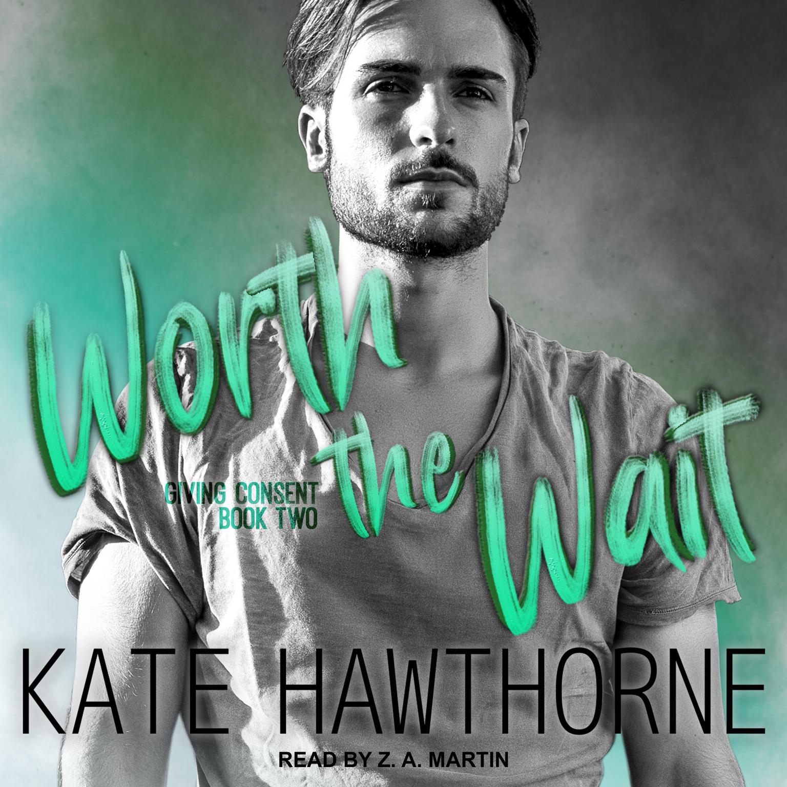 Worth the Wait Audiobook, by Kate Hawthorne