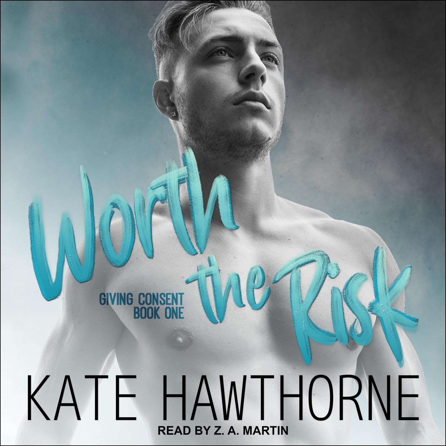 Worth the Risk Audiobook, by Kate Hawthorne