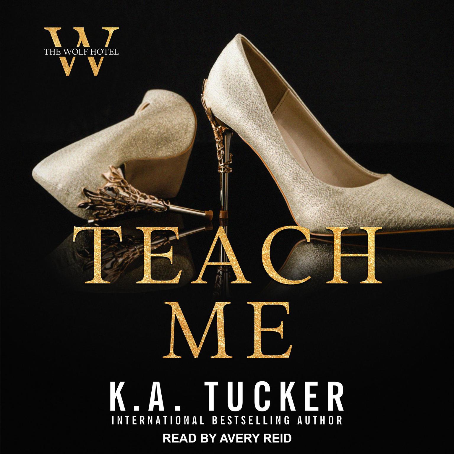 Teach Me Audiobook, by K. A. Tucker