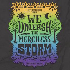 We Unleash the Merciless Storm Audiobook, by Tehlor Kay Mejia