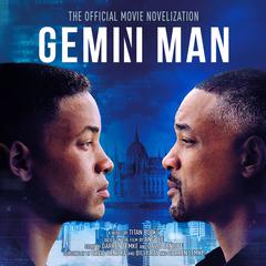 Gemini Man: The Official Movie Novelization Audiobook, by Titan Books