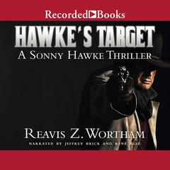 Hawkes Target Audiobook, by Reavis Z. Wortham