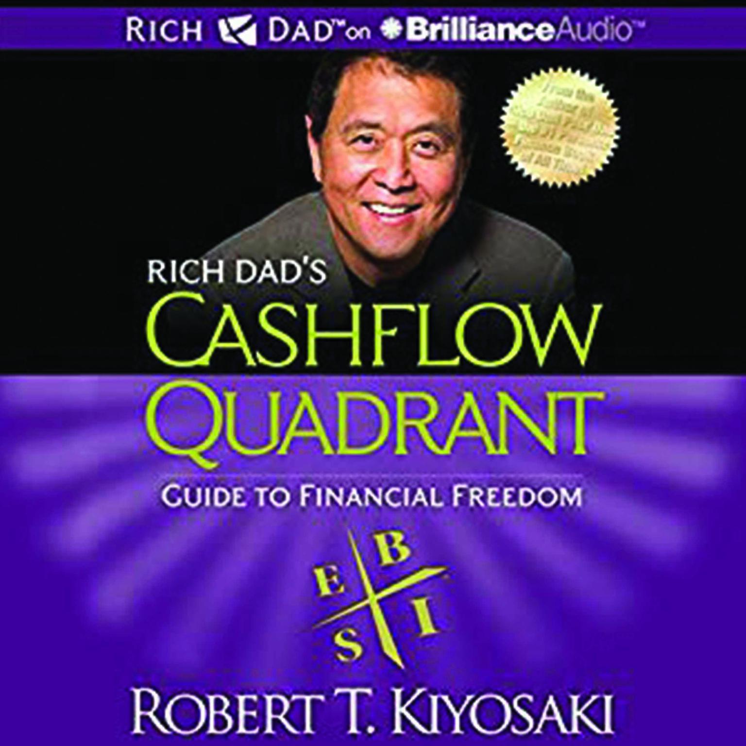 Rich Dads Cashflow Quadrant (Abridged) Audiobook, by Robert T. Kiyosaki