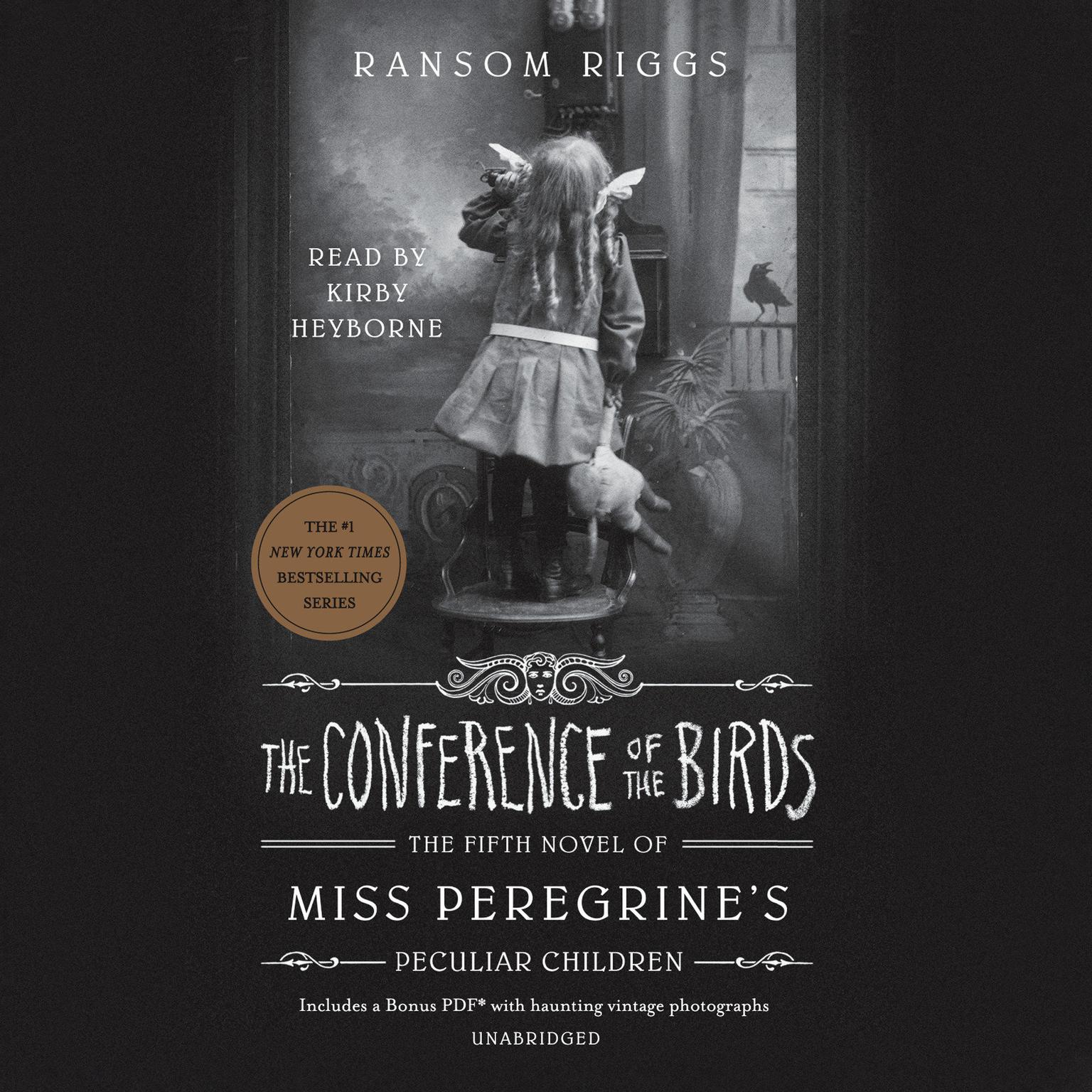 The Conference of the Birds Audiobook, by Ransom Riggs