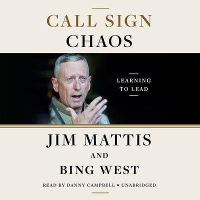 Call Sign Chaos: Learning to Lead Audiobook, by Jim Mattis