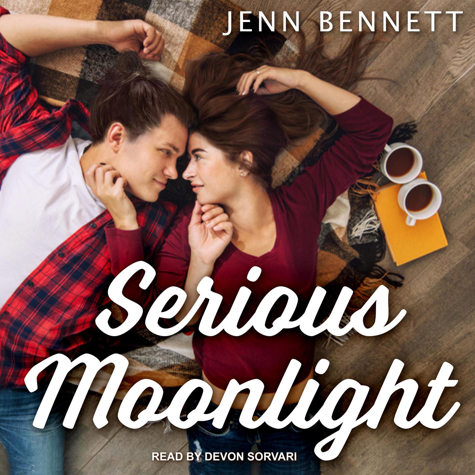 Serious Moonlight Audiobook, by Jenn Bennett