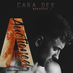 Auctioned Audiobook, by Cara Dee