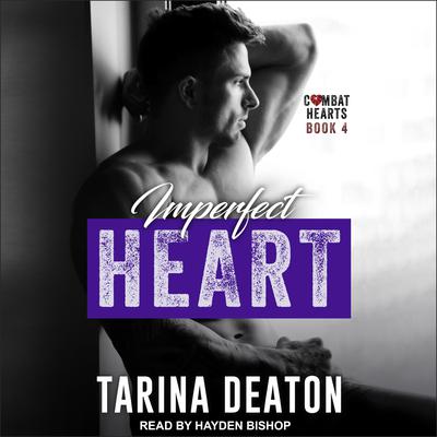 Imperfect Heart Audiobook, by Tarina Deaton