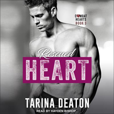 Rescued Heart Audiobook, by Tarina Deaton