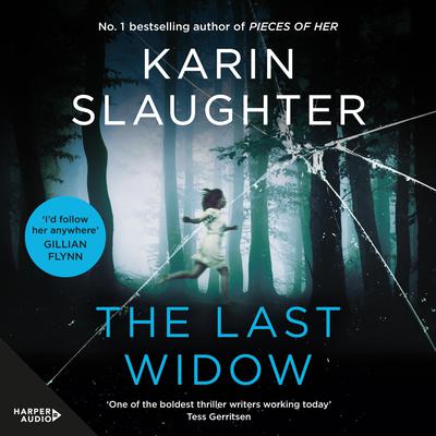 The Last Widow Audiobook, by Karin Slaughter