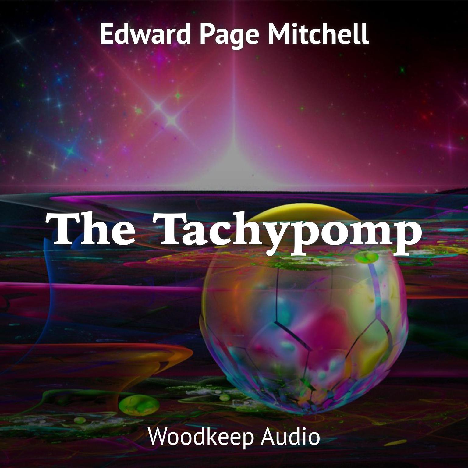 The Tachypomp Audiobook, by Edward Page Mitchell  
