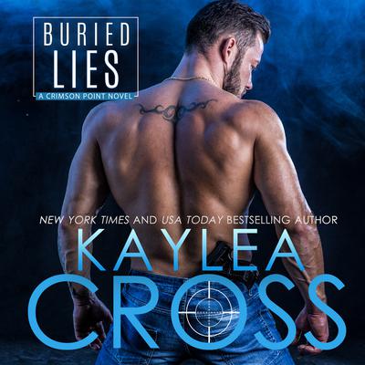 Buried Lies Audiobook, by Kaylea Cross