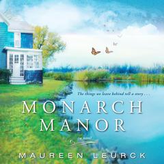 Monarch Manor Audiobook, by 