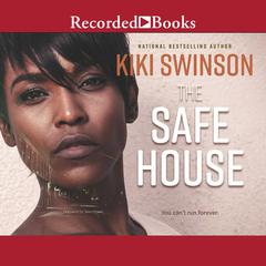 The Safe House Audiobook, by Kiki Swinson