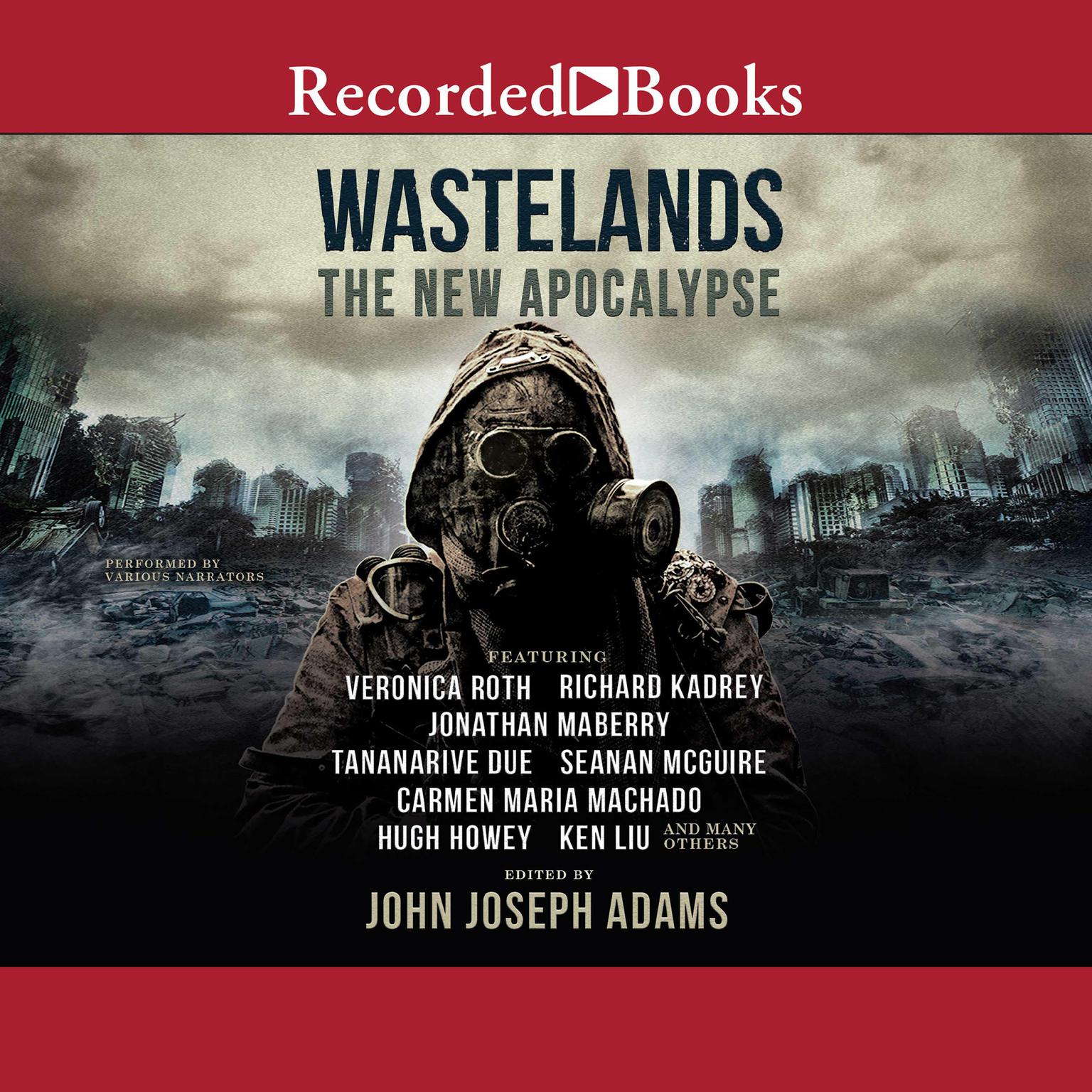 Wastelands: The New Apocalypse Audiobook, by John Joseph Adams