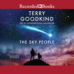 The Sky People Audiobook, by Terry Goodkind