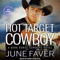 Hot Target Cowboy Audiobook, by June Faver