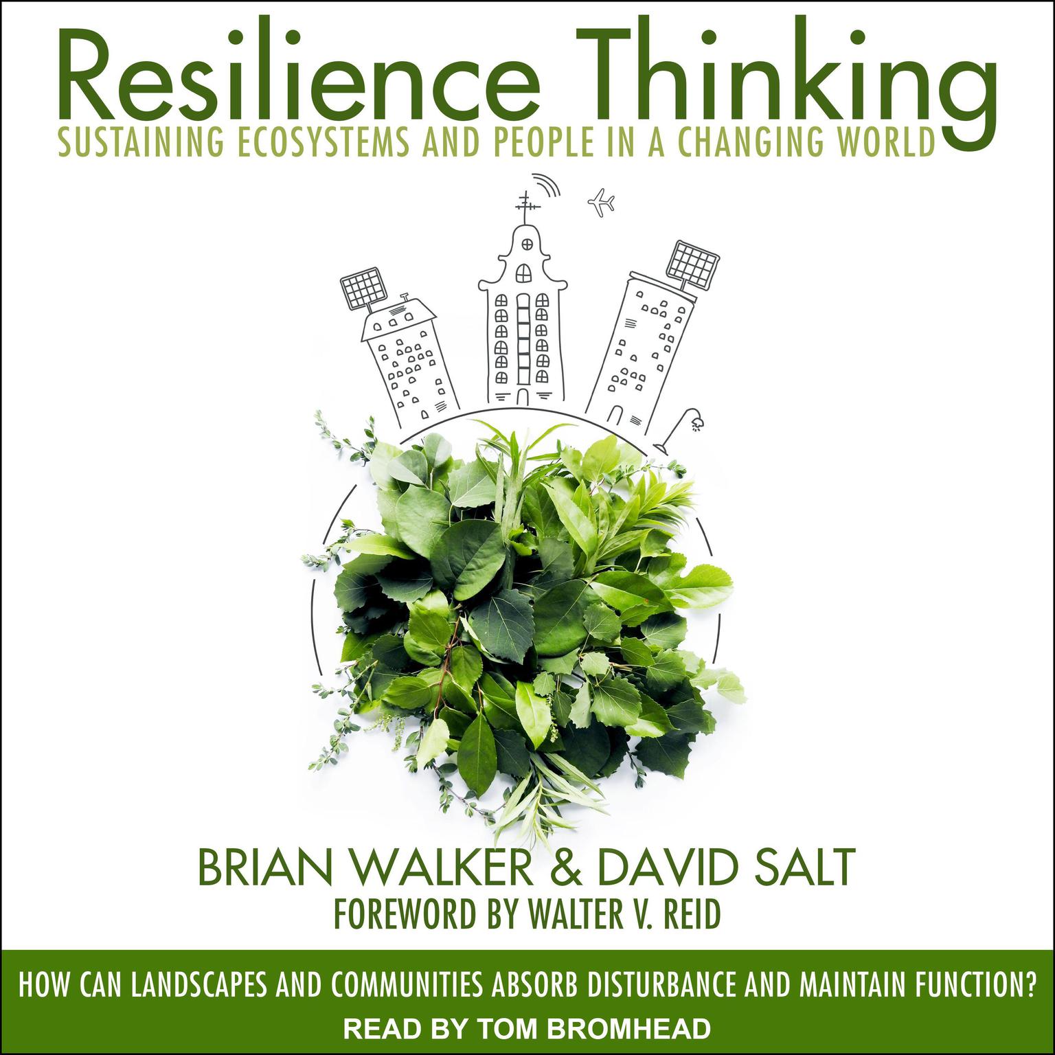 Resilience Thinking: Sustaining Ecosystems and People in a Changing World Audiobook, by Brian Walker