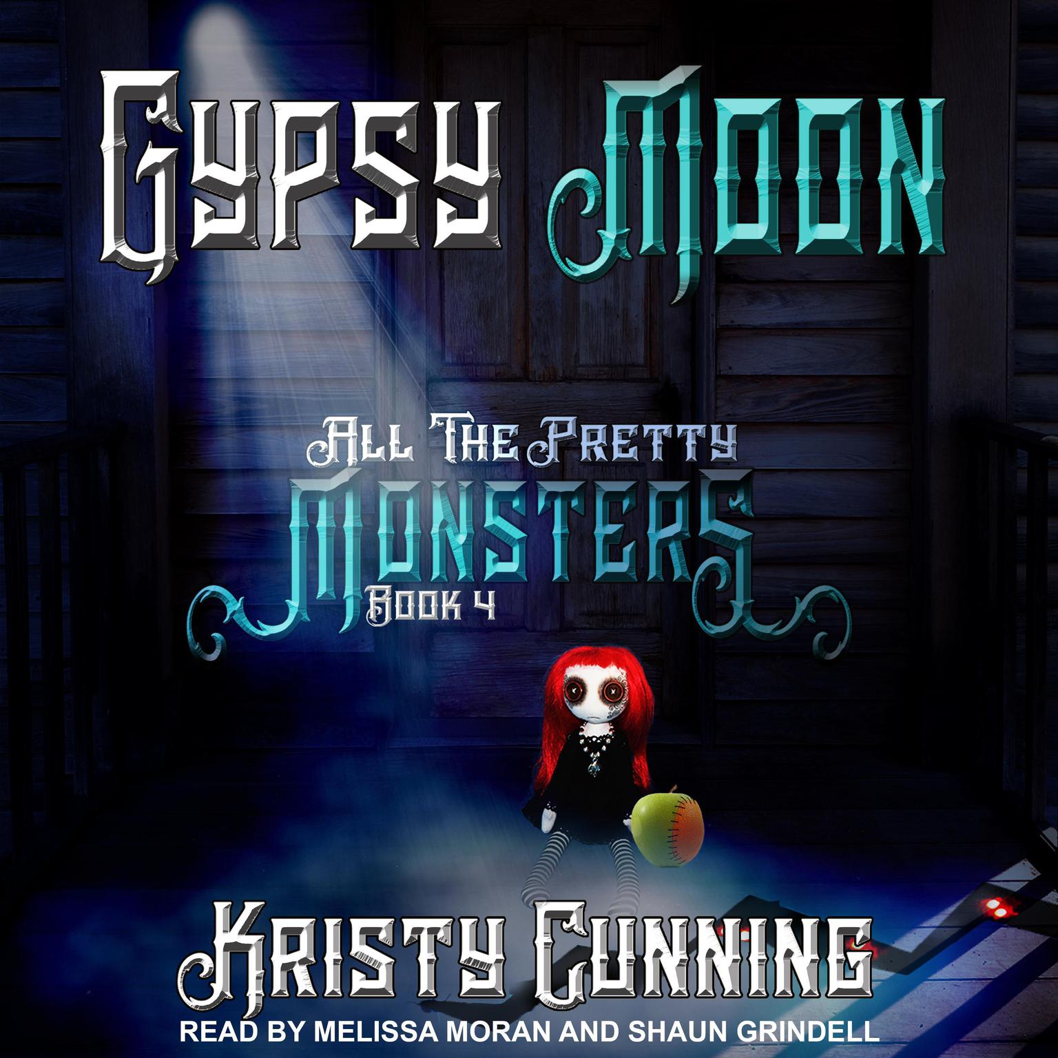 Gypsy Moon Audiobook, by Kristy Cunning
