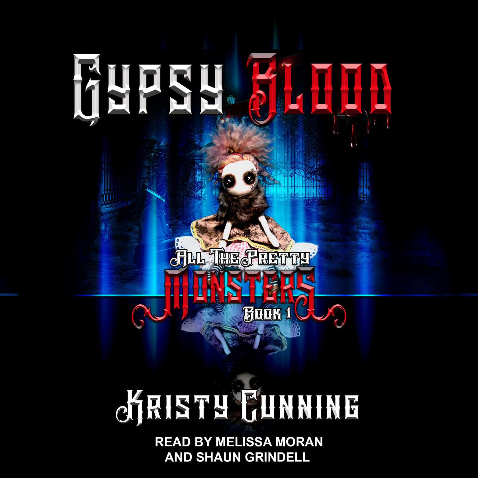 Gypsy Blood Audiobook, by Kristy Cunning