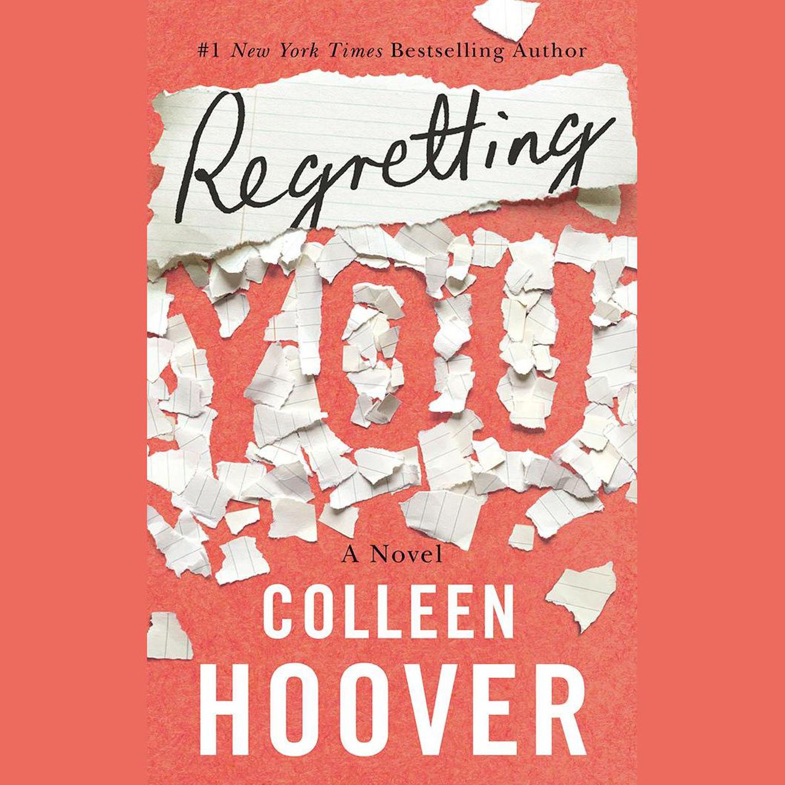 Regretting You Audiobook, by Colleen Hoover