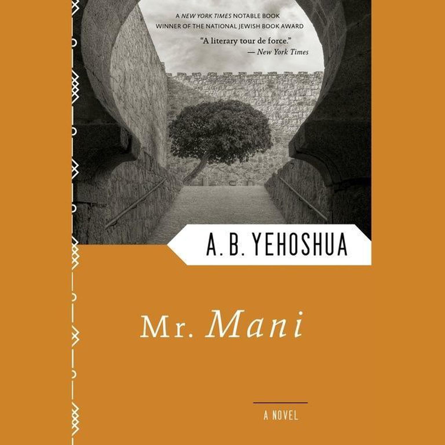 Mr. Mani Audiobook, by A. B. Yehoshua