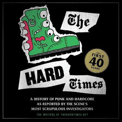 The Hard Times: The First 40 Years Audiobook, by Bill Conway