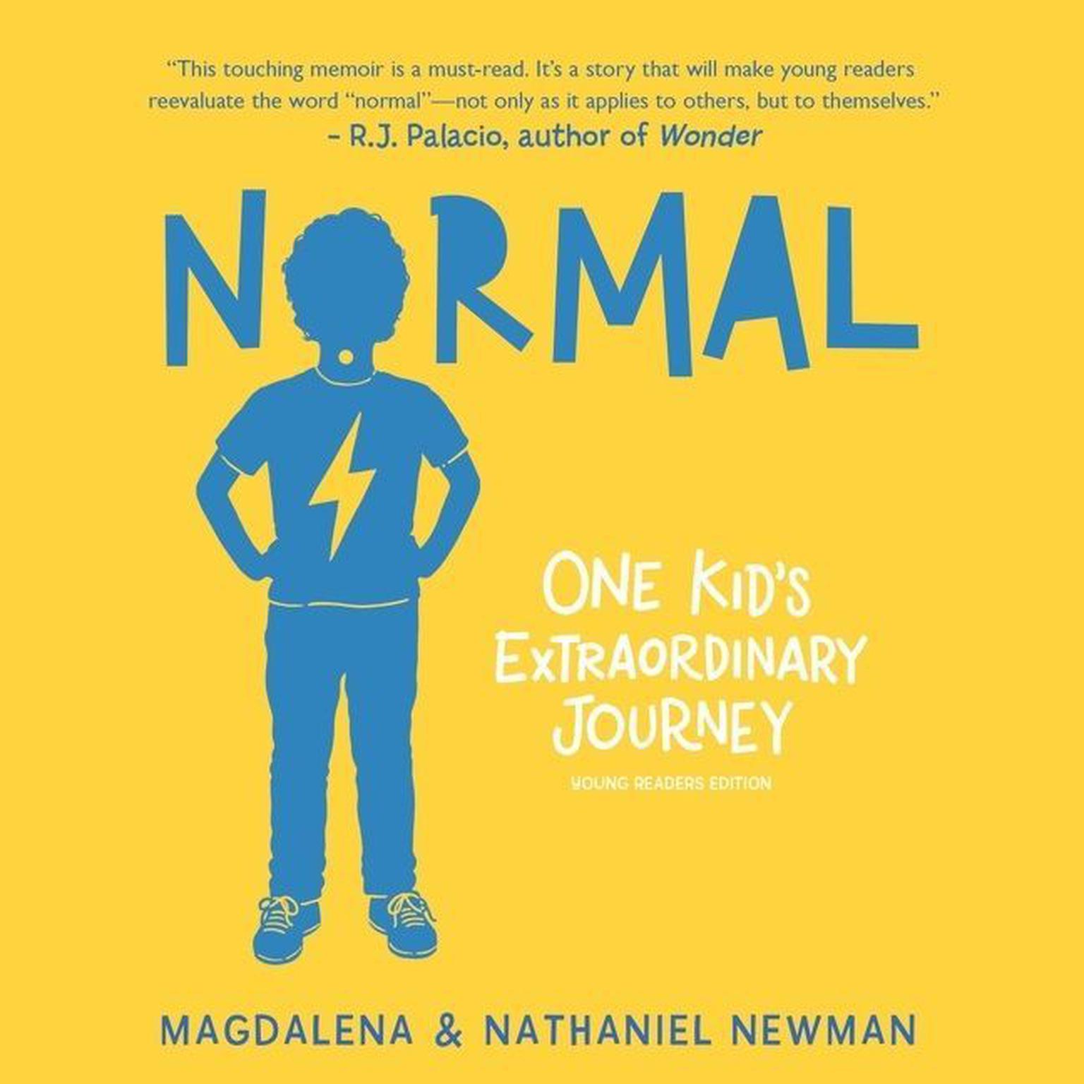 Normal: One Kids Extraordinary Journey Audiobook, by Magdalena Newman