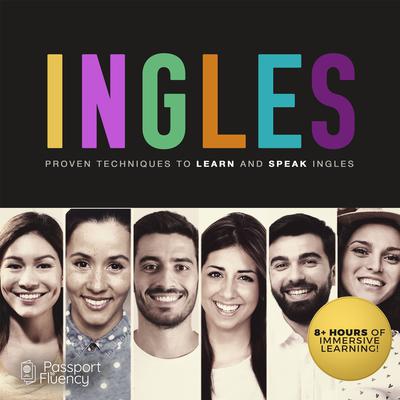 Ingles: Proven Techniques to Learn and Speak Ingles Audiobook, by Made for Success