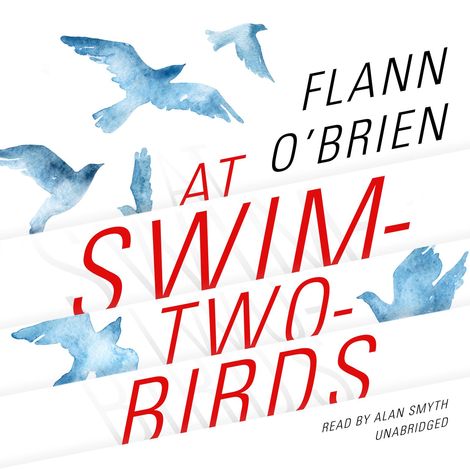 At Swim-Two-Birds Audiobook, by Flann O’Brien
