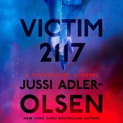 Victim 2117: A Department Q Novel Audiobook, by Jussi Adler-Olsen