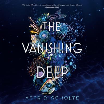 The Vanishing Deep Audiobook, by Astrid Scholte