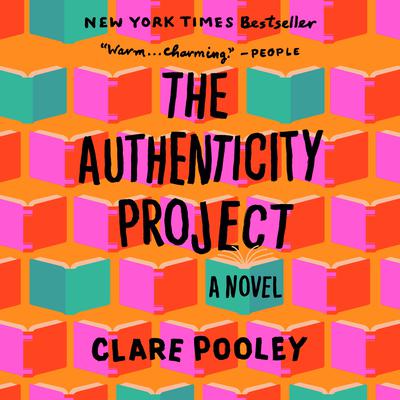 The Authenticity Project: A Novel Audiobook, by 