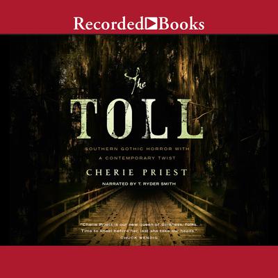The Toll Audiobook, by Cherie Priest