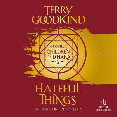 Hateful Things Audiobook, by Terry Goodkind