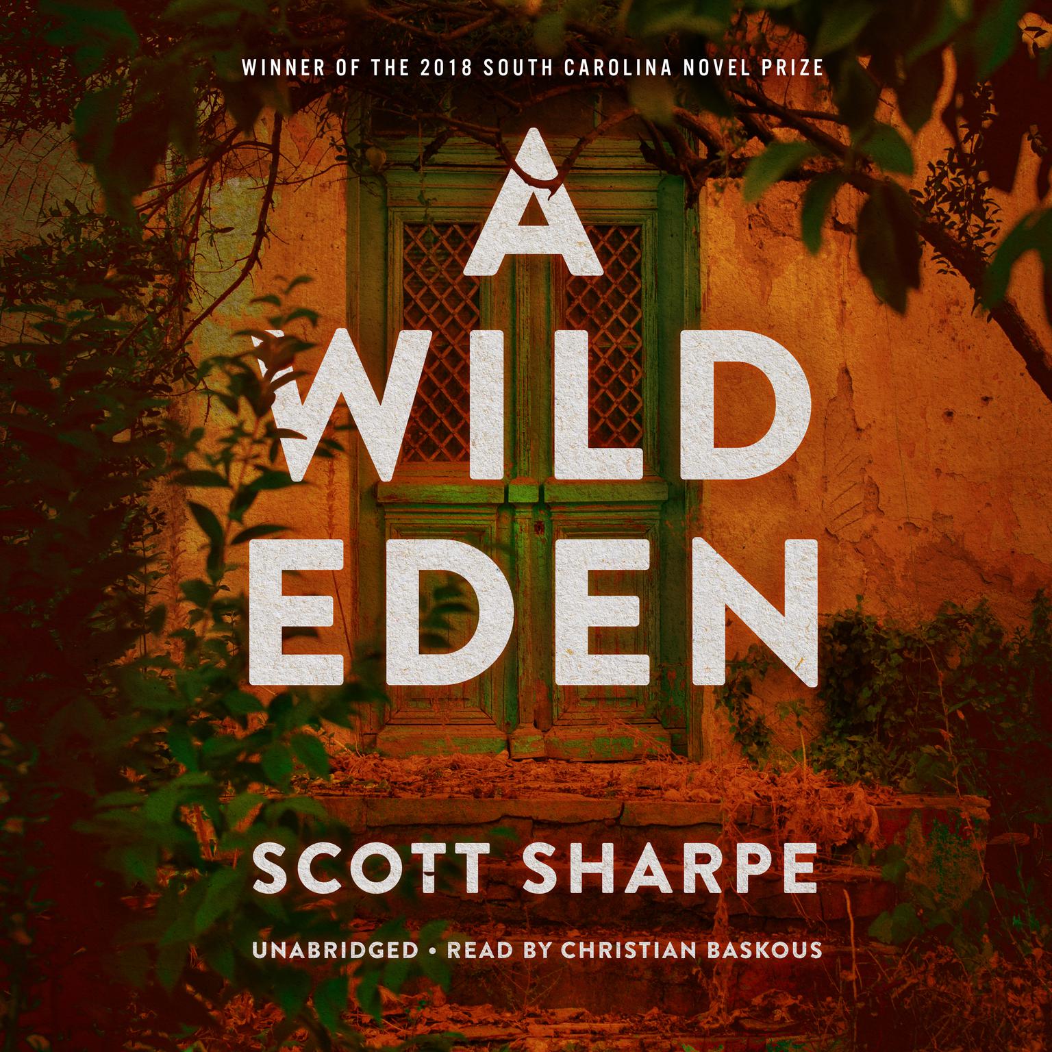 A Wild Eden Audiobook, by Scott Sharpe