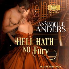 Hell Hath No Fury Audiobook, by Annabelle Anders